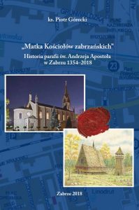 okładka książki - matka kościołów zabrzańskich