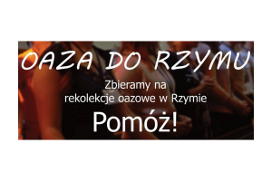 rekolekcje oazowe w rzymie